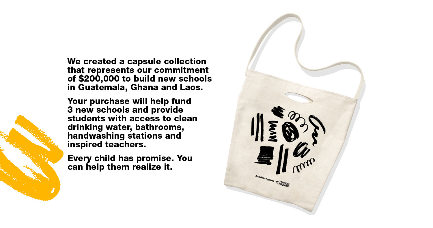 Pencils of Promise American Apparel