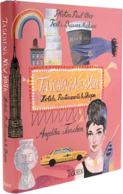 Angelika Taschen Taschen's New York: Hotels, Restaurants & Shops