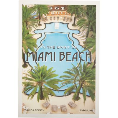 Assouline In the Spirit of Miami Beach