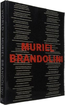 Muriel Brandolini The World of Muriel Brandolini: Interiors - Deluxe Edition