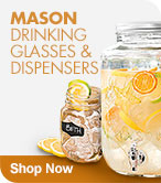 Shop Mason Drinking Glasses & Dispensers