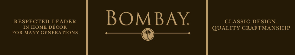 Bombay Respected Leader in Home Decor for Many Generations