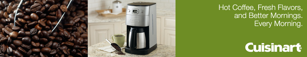 cuisinart hot cofee, fresh flavors, and better mornings, every morning.