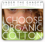 I Choose Organic Cotton