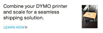 Combine your DYMO printer and scale for a seamless shipping solution.