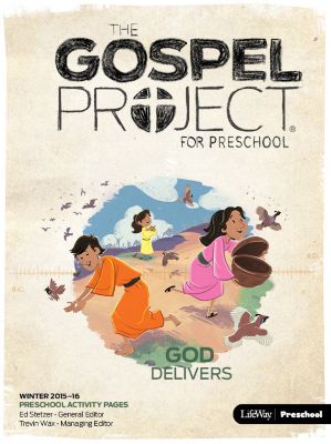 The Gospel Project for Kids: Preschool Activity Pages - Winter 2016 ...