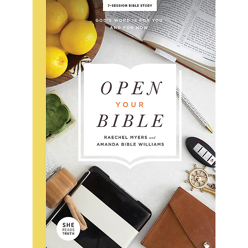 whole bible study, cover of open your bible by raechel myers and amanda bible williams