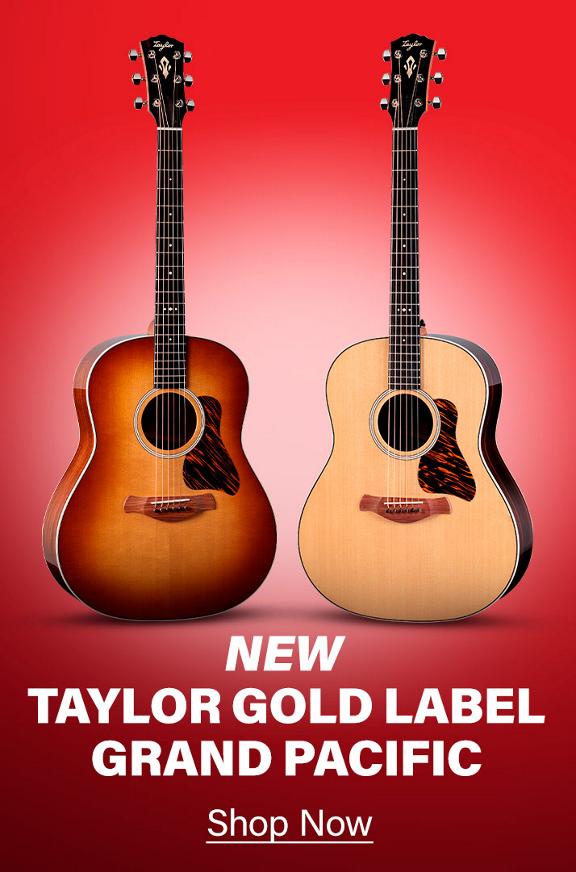 New Taylor Gold Label Acoustics