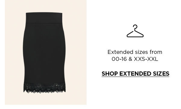 SHOP EXTENDED SIZES >“></a>  				</td>
</tr>
<tr>
<td style=