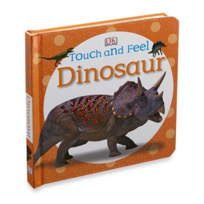 Touch Amp Feel Dinosaur Book Buybuy Baby