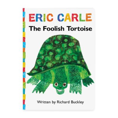 The Foolish Tortoise: Lap Edition Illustrated by Eric Carle - buybuy BABY