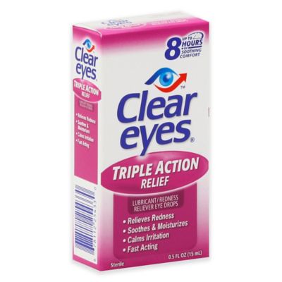 Clear Eyes® .5 oz. Triple Action Eye Drops - Bed Bath & Beyond