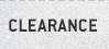 CLEARANCE