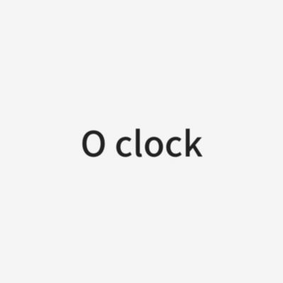 O-Clock