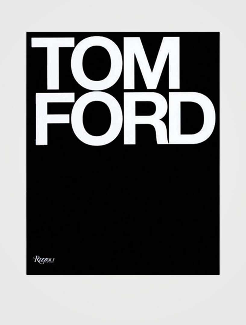 PENGUIN RANDOM HOUSE Tom Ford Book Holt Renfrew Canada