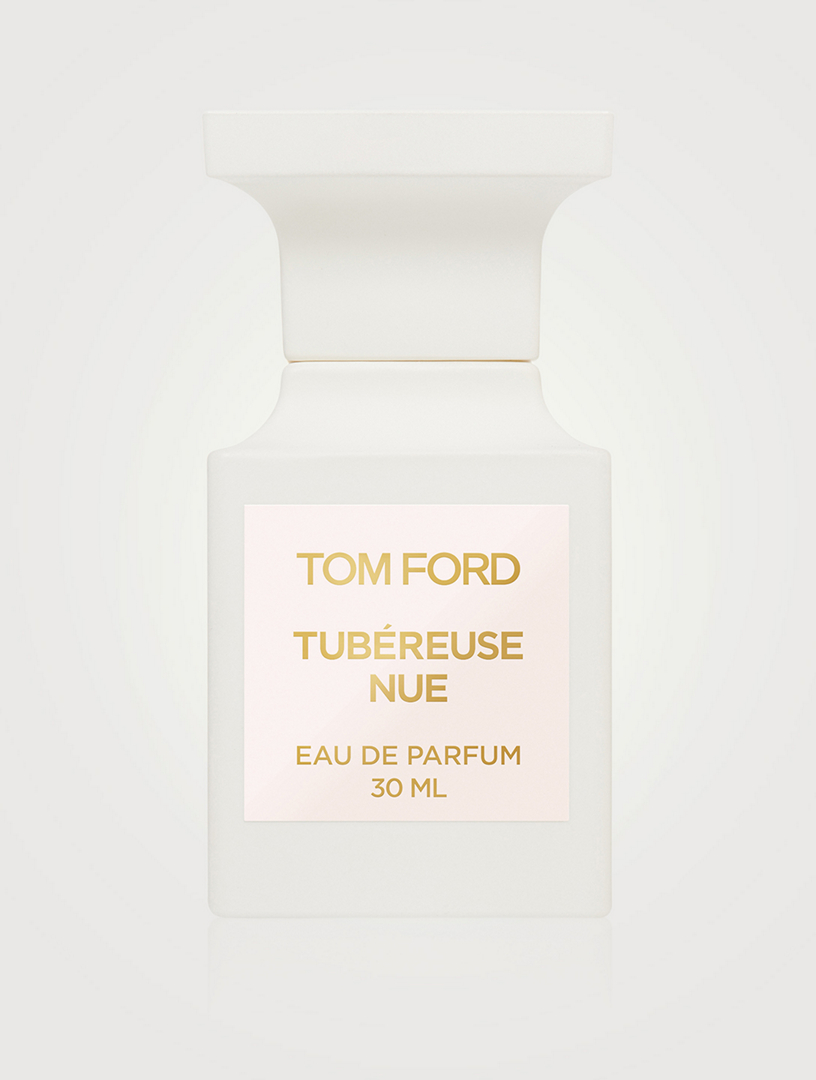 TOM FORD Tubéreuse Nue Eau De Parfum | Holt Renfrew Canada