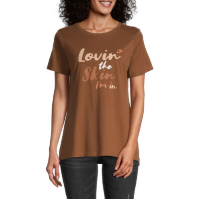 Hope & Wonder Lovin' The Skin Im In Womens Crew Neck Short Sleeve Graphic T-Shirt