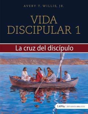 Vida Discipular 1 La Cruz Del Discipulo Gratis