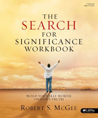 The Search for Significance by Robert S. McGee