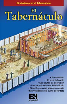 El Tabernaculo (The Tabernacle)