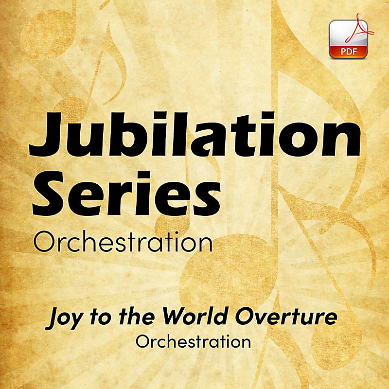 Joy to the World Overture - Downloadable Orchestra Feature