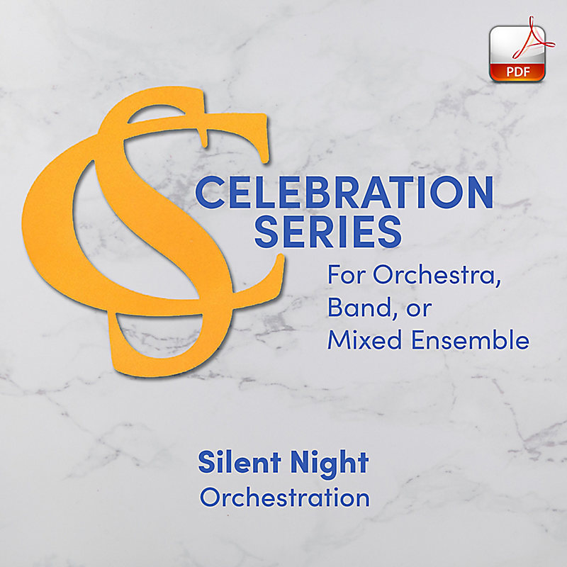 Silent Night - Downloadable Celebration Series Orchestration