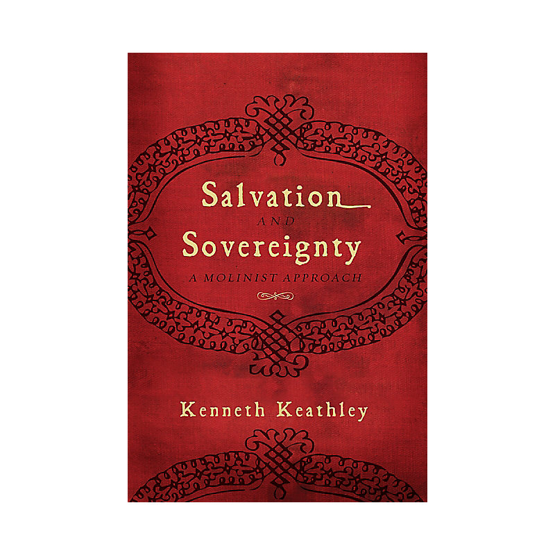 Salvation and Sovereignty