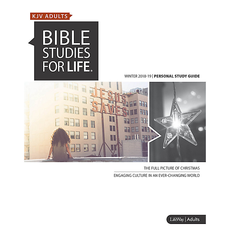 Bible Studies for Life: KJV Adult Personal Study Guide - Winter 2019