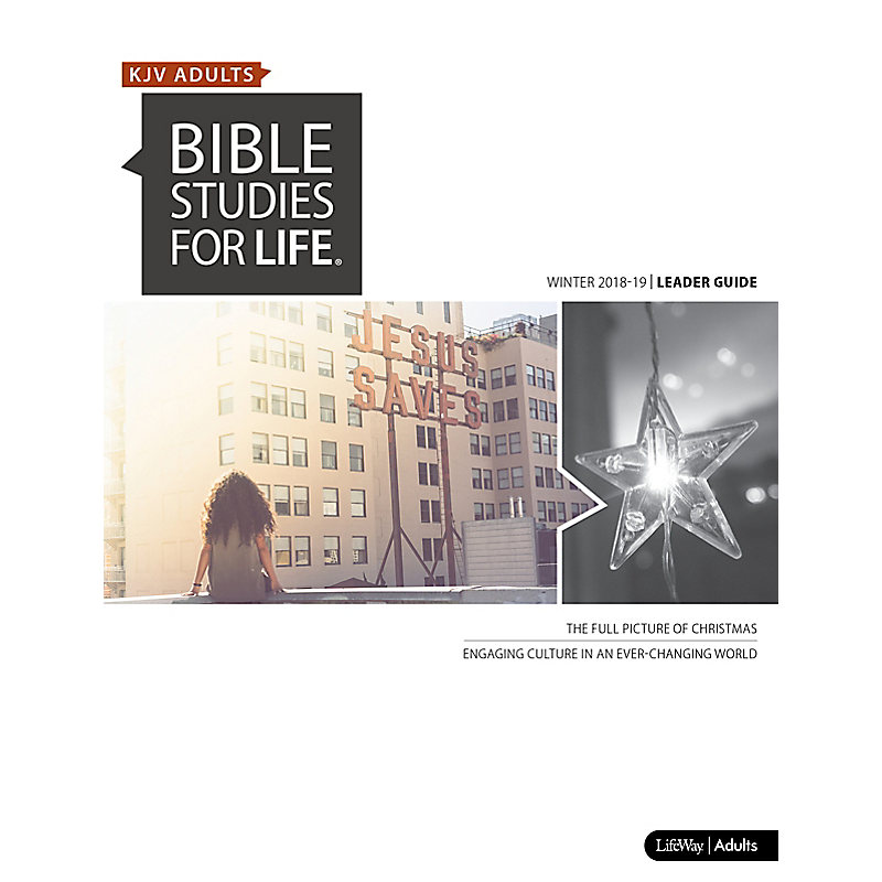 Bible Studies for Life: KJV Adult Leader Guide - Winter 2019