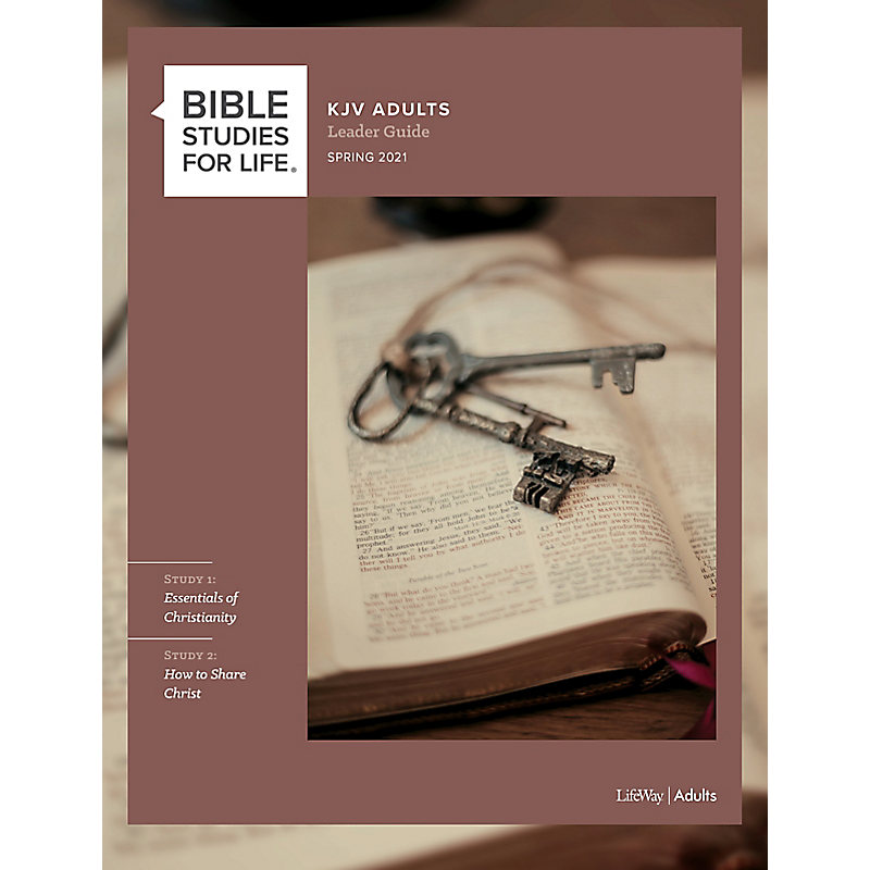 Bible Studies for Life: KJV Adult Leader Guide - Spring 2021