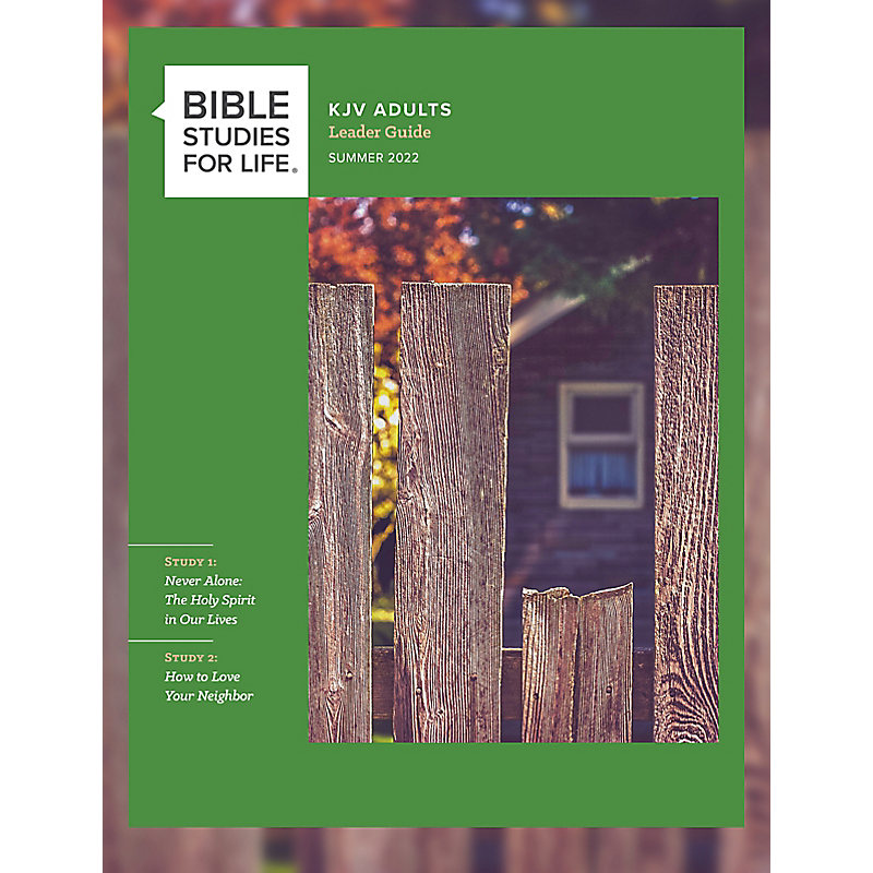Bible Studies for Life: KJV Adult Leader Guide - Summer 2022
