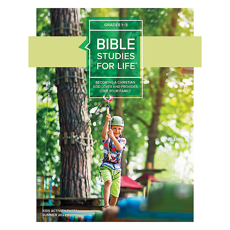 Bible Studies For Life: Kids Grades 1-3 Activity Pages CSB/KJV - Summer 2022