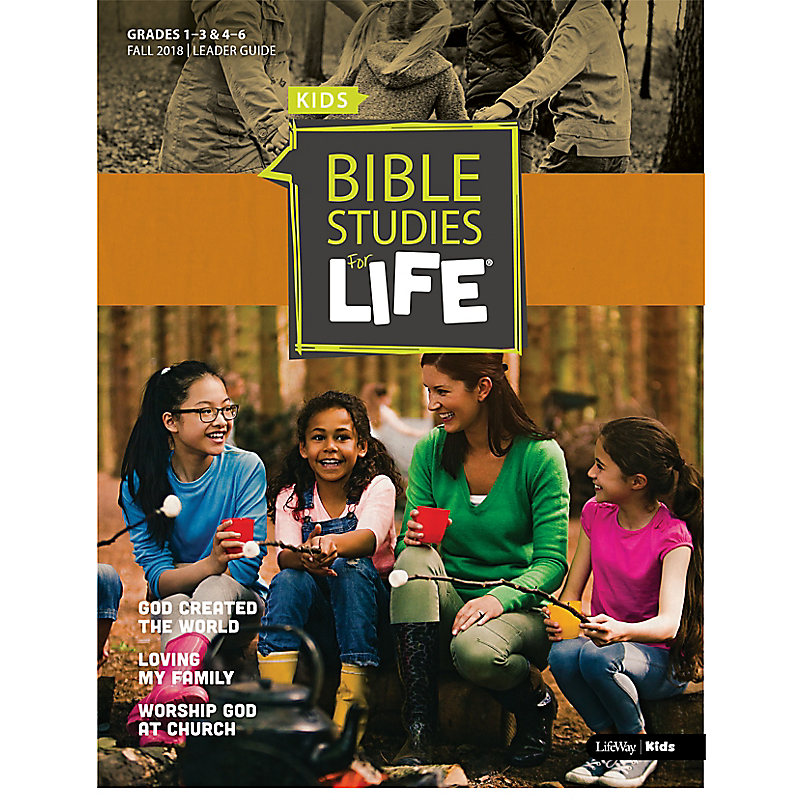Bible Studies for Life: Kids Grades 1-3 & 4-6 Leader Guide - CSB/KJV Fall 2018