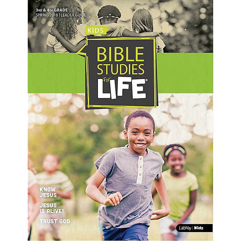 Bible Studies for Life: Kids Grades 3-4 Leader Guide - CSB - Spring 2018