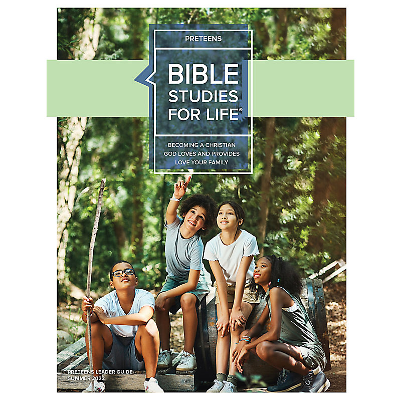 Bible Studies for Life: Preteens Leader Guide - CSB - Summer 2022