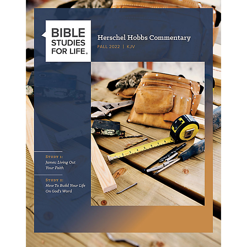 Bible Studies for Life: Herschel Hobbs Commentary - Fall 2022