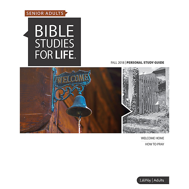 Bible Studies for Life: Senior Adult Personal Study Guide - CSB - Fall 2018