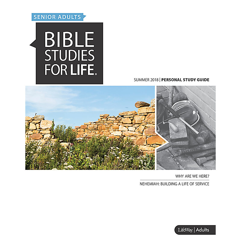 Bible Studies for Life: Senior Adult Personal Study Guide - CSB - Summer 2018