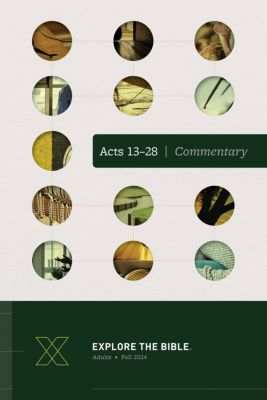 Explore the Bible: Commentary - CSB - Fall 2024