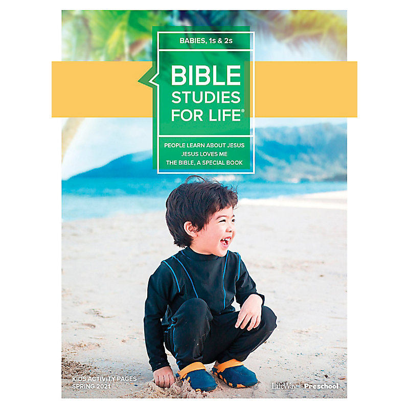 Bible Studies for Life: Babies, 1s & 2s Activity Pages Spring 2021