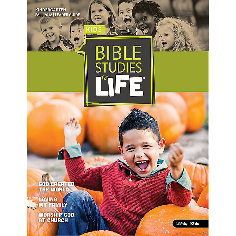 Bible Studies for Life Kindergarten Leader Guide   Fall 2018