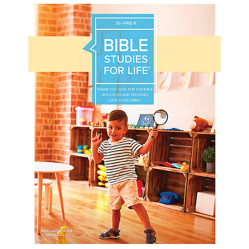 Bible Studies For Life: 3s–Pre-K Leader Guide Summer 2022