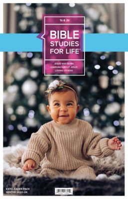 Bible Studies for Life 1s2s Leader Pack Winter 2024 Lifeway