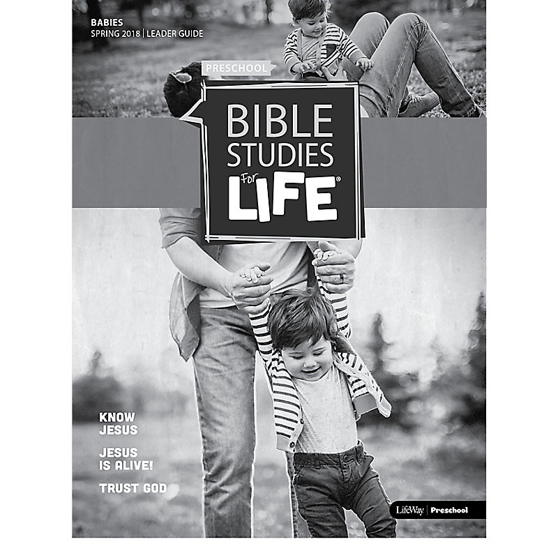 Bible Studies For Life: Babies Leader Pack   Spring 2018