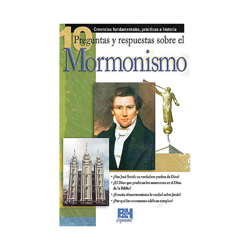 10 Preguntas respuestas y sobre el Mormonismo