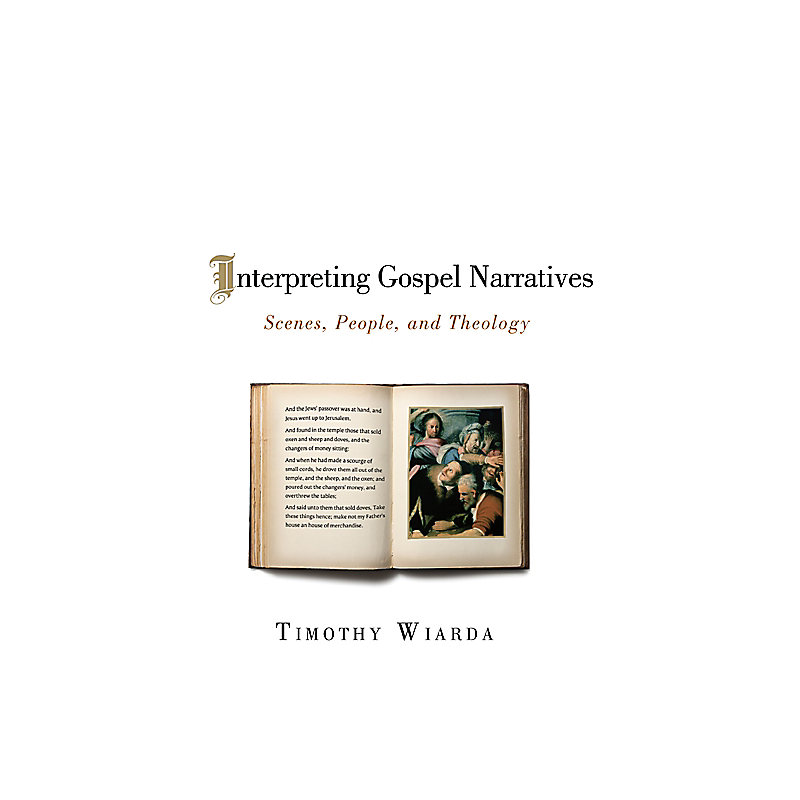 Interpreting Gospel Narratives