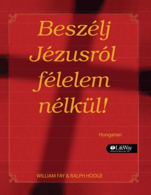 Share Jesus Without Fear - Hungarian