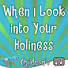Lifeway Kids Worship: When I Look Into Your Holiness - Audio