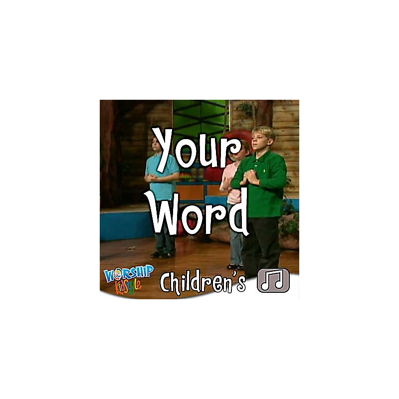 Lifeway Kids Worship: Your Word - Audio