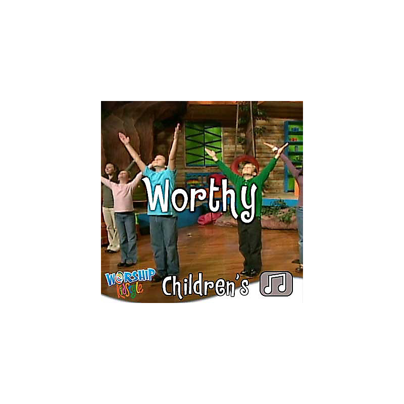 Lifeway Kids Worship: Worthy of Worship - Audio
